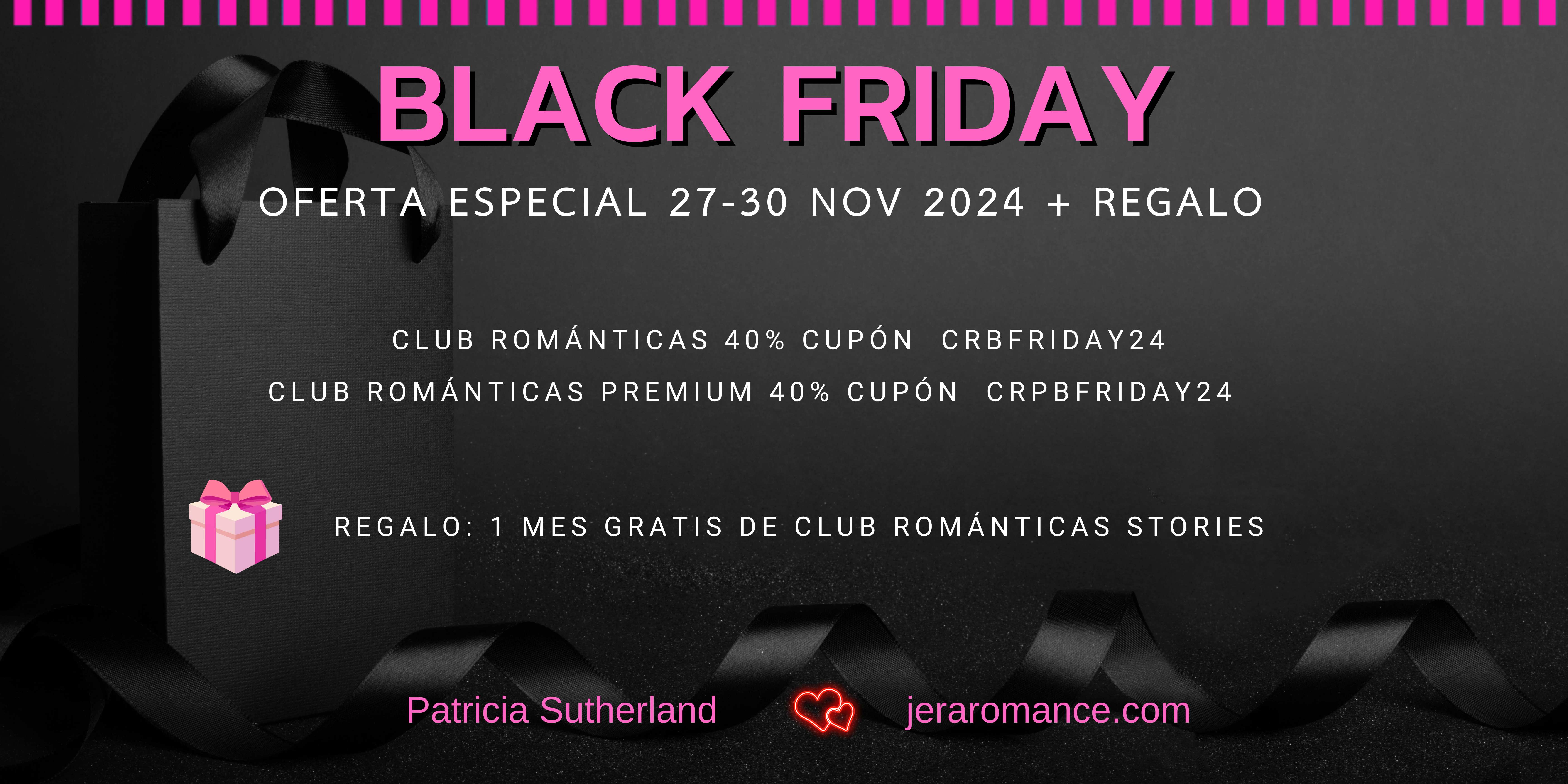 [BLACKFRIDAY 2024] Promociones Club Románticas